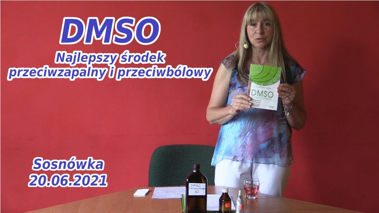 DMSO - Najlepszy środek przeciwzapalny i przeciwbólowy | Sosnówka 20.06.21