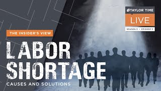 Labor Shortage - Causes and Solutions | S3 E3 | 03/15/22