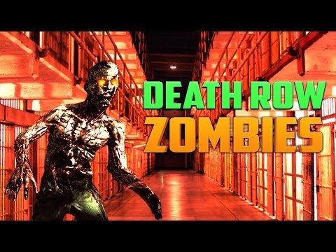 DEATH ROW ZOMBIES ★ Call of Duty Zombies