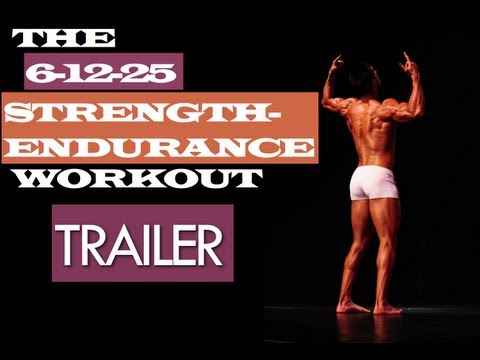 Trailer Of The 6-12-25 Strength-Endurance Muscle Building Workouts