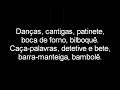 Brincadeiras de Criança Brincadeiras de Criança