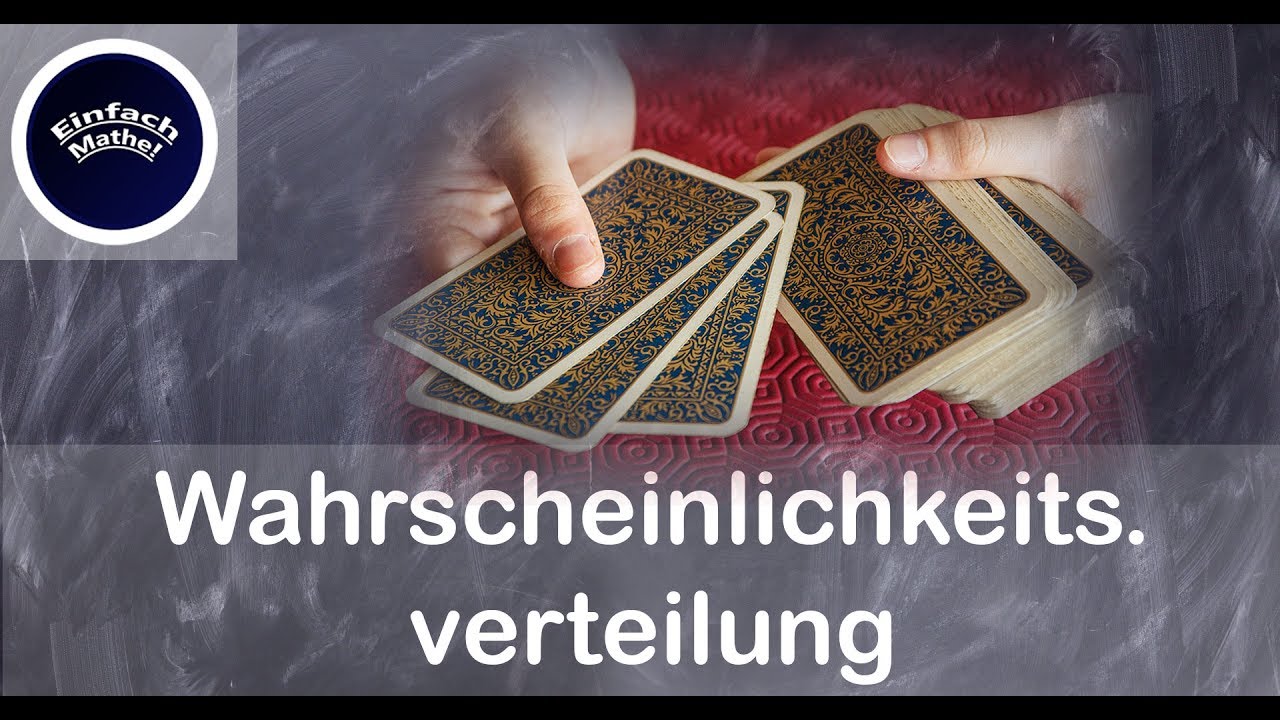 Wahrscheinlichkeitsverteilung & Zufallsgröße | einfach erklärt by einfach mathe!