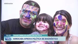 Transtorno do espectro autista: Sorocaba aprova política de diagnóstico