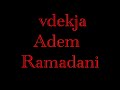 adem ramadani vdekja