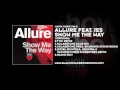 Tiesto presents Allure ft. Jes – Show Me The Way (Solarstone Mix) lyrics