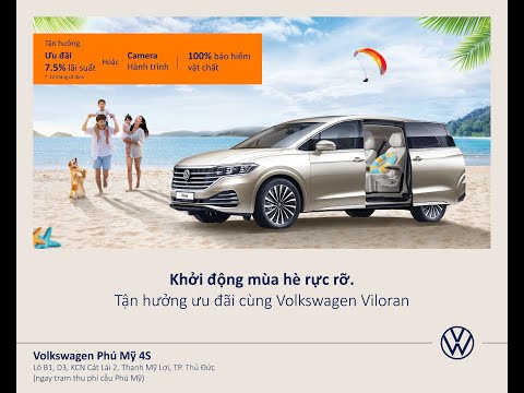 Nên chọn xe gì để cả nhà vi vu thoải mái mùa hè này? | VW Phú Mỹ 4S | 0904 799 199