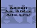 videos de Ali Sufi feat  Afshin - Altid alene (HQ)