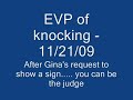 EVP (knock knock knock) - recent investigation