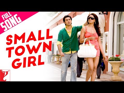 Small Town Girl - Song - Bachna Ae Haseeno