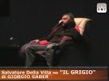 il grigio di giorgio gaber   salvatore della villa