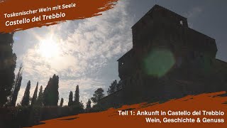 Willkommen zu unserer neuen Food & Travel&nbsp;Serie auf Topfgucker-TV nach  Castello del Trebbio!