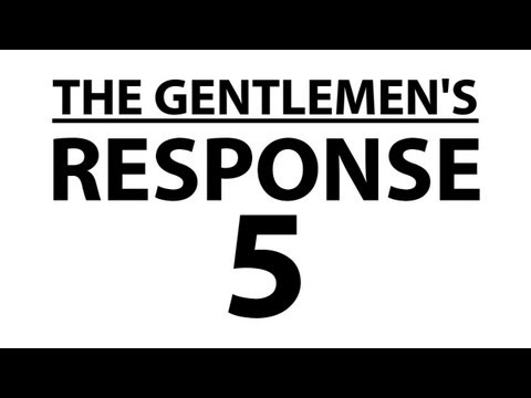 ooJLEoo - against their will, the gentlemen respond to their fans. subscribe: http://youtube.com/jle merchandise: http://thegentlemensrant.spreadshirt.com twitter: htt...