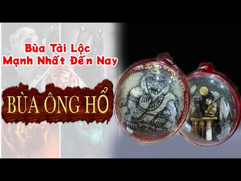 Bùa Ông Hổ Thái Lan | Bùa Tài Lộc Mạnh Nhất