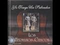 LOS HERMANOS CHACON - A DONDE IRE