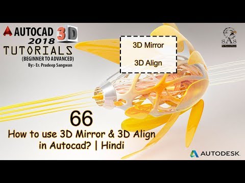 3D Mirror & 3D Align in Autocad 3D
