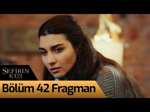 Sefirin Kızı 42. Bölüm Fragmanı                                                                                                                                                                                                                           