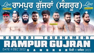 Rampur Gujran (Sangrur) Kabaddi Tournament 11 Dec 2022
