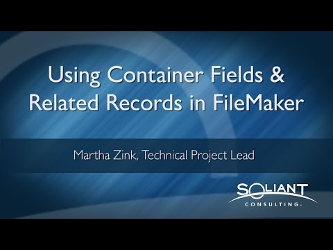Using Container Fields and Related Records in FileMaker Using Container Fields and Related Records in FileMaker