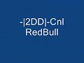-|2DD|-Cnl RedBull
