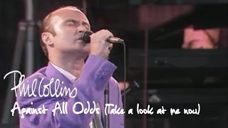 Phil Collins - Against All Odds (Take A Look At Me Now)