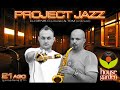 PROJECT JAZZ COM O DJ DENIS C. E TOM (LIVE SAX)
