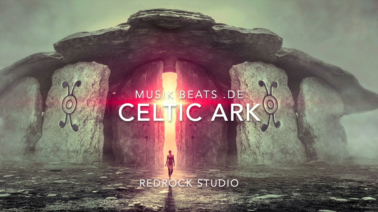 Musik Beats - Film oder Score Music - Celtik Ark eine mysteriöse Reise durch die Welt