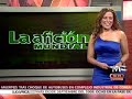 CAROLINA PRATO Y EL RESUMEN DEPORTIVO LA AFICION