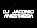 DJ JACOMO JAKUB WOJCIECHOWSKI ANESTHESIA.wmv