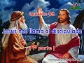 03 Jesús nos llama al discipulado (1º) 03 Jesús nos llama al discipulado (1º)