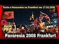   - Pavaresia e Kosoves 2008 - Festa e shqiptareve ne Frankfurt me 17.02.2008 (Kosova shtet i Pavarur!)