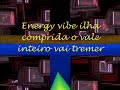 Energ vibe