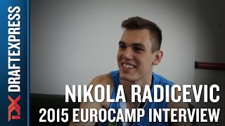 Nikola Radicevic Interview at the 2015 adidas EuroCamp