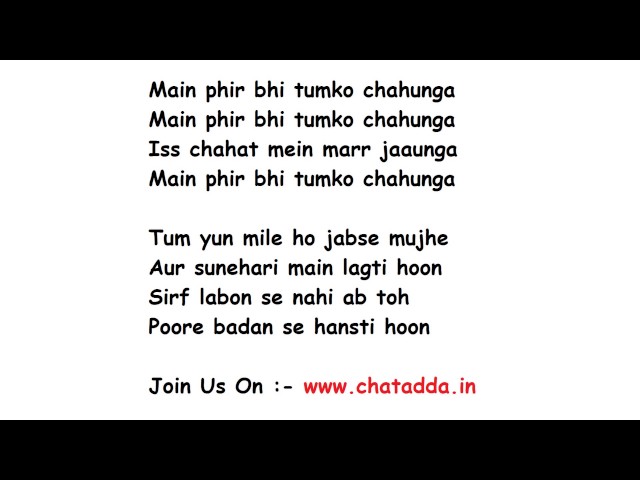Main Phir Bhi Tumko Chahunga Mp3 Download Main Phir Bhi Tumko Chahunga Mp3 Download