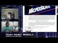 Tech Habit Weekly Episode 5: Ahhnold, Hyperloops ...
