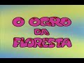 turma da mônica   o ogro da floresta