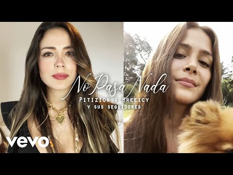 No Pasa Nada - Pitizion, Greeicy