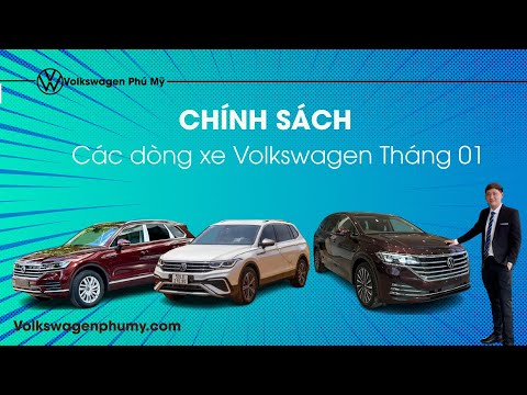 Cập nhật nhanh chính sách tháng 01/2024 | VW Phú Mỹ | 0904799199