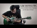 Architects - Gone With The Wind (Guitar Cover by Andrew Baena)
