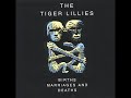 TIGER LILLIES TIGER LILLIES