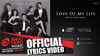 video Love Of My Life [Official Lyrics Video]