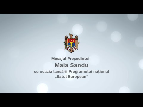 Президент Майя Санду объявила о запуске Национальной программы местного развития «Европейское село»