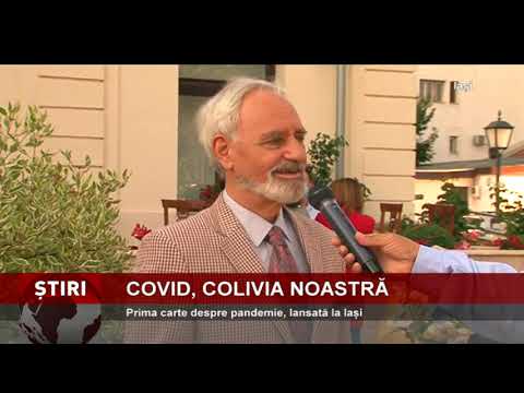 Prima carte despre pandemie, ”Covid, Colivia noastră”, lansată la Iași
