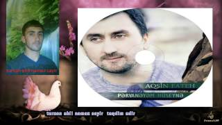 aqsin fateh hebib aga