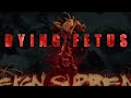 Dying Fetus