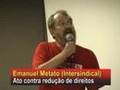 Melato (Intersindical) - Ato contra Redução de Direitos