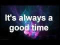 Good Time - OWL CITY ft. CARLY RAE JEPSEN [LYRICS!]