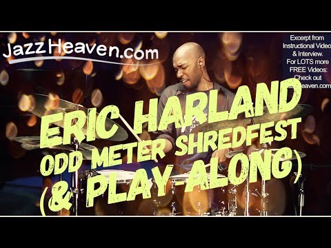 Harland - Go to http://jazzheaven.com/eric for more FREE Eric Harland Videos! This was an excerpt from Eric Harland Jazz Drum Lesson/Masterclass video - 1h 30min Lesso...