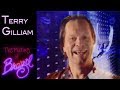 TERRY GILLIAM INTERVIEW