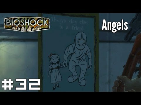 BioShock #32 - Angels