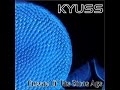 Kyuss - Fatso Forgotso